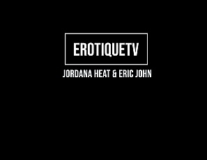 JordanaHeat_EricJohn_ErotiqueTV_3